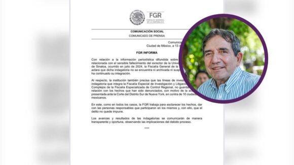 Aclara FGR que caso Cuén nunca estuvo archivado o suspendido y que no tiene relación con la acusación de EU a Rocha