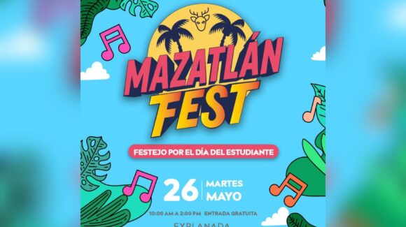 Invitan a estudiantes de secundaria al “Mazatlán Fest” para celebrar el Día del Estudiante