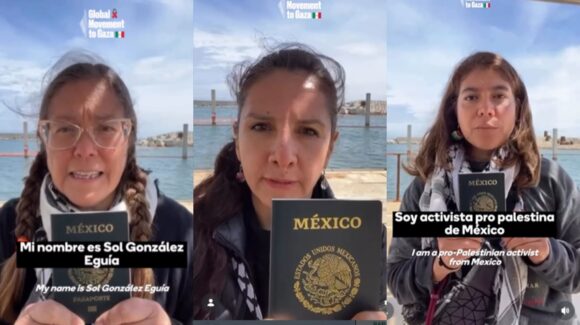 Tres mexicanas fueron detenidas por Israel mientras llevaban ayuda humanitaria a Gaza; SRE detalla su situación
