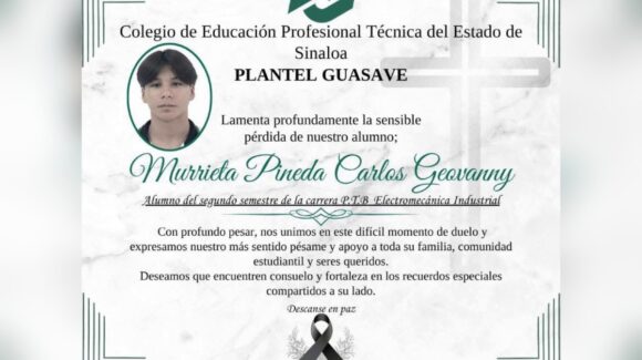 Conalep Guasave, Sinaloa lamenta fallecimiento de estudiante de Electromecánica Industrial