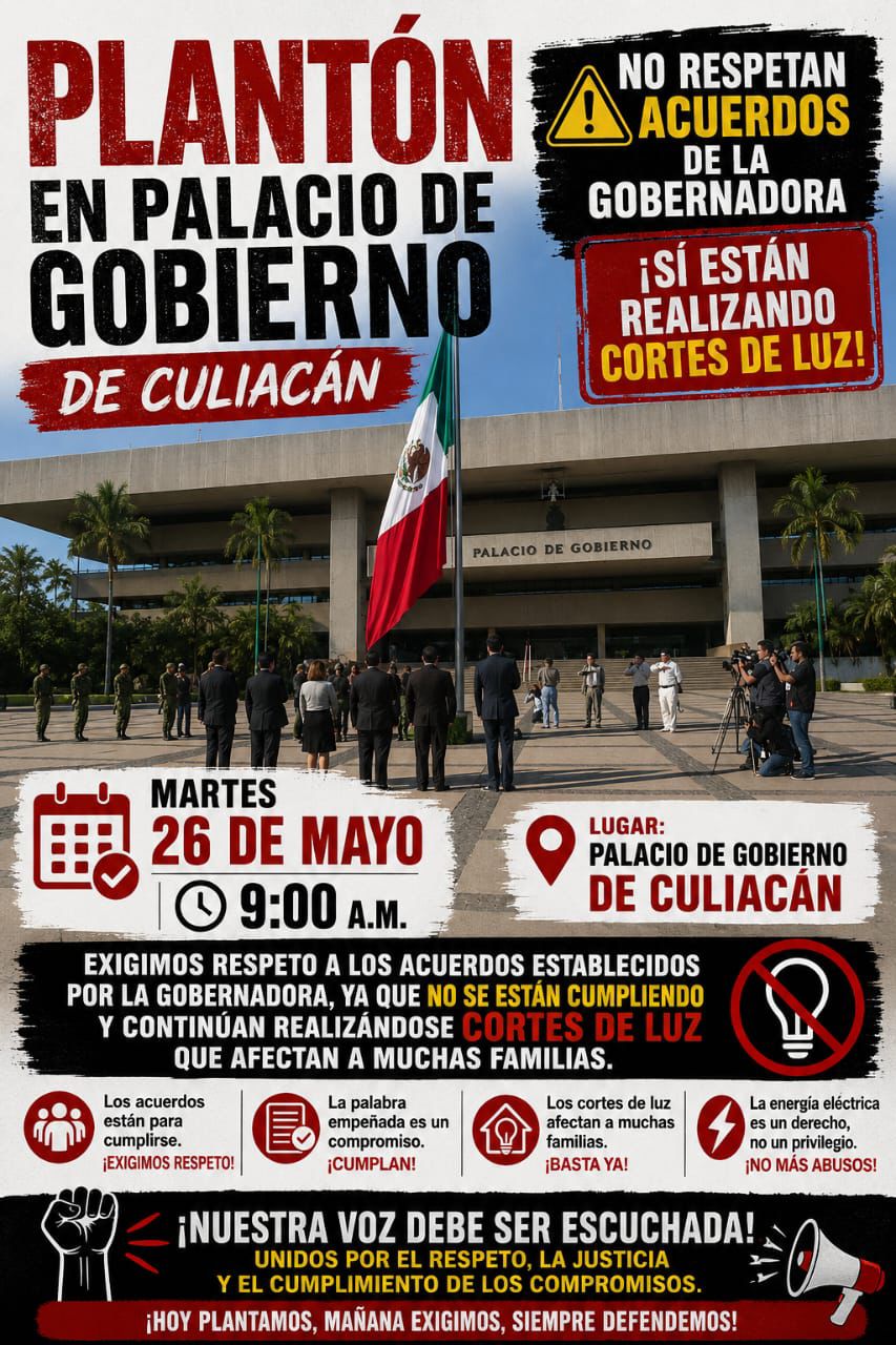 convocatoria plantón palacio de gobierno Culiacán cobros CFE