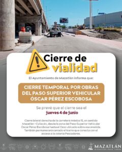 Cierre de vialidades en Mazatlán, Sinaloa 