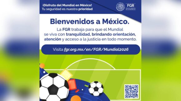 FGR habilita micrositio para denuncias durante el Mundial 2026