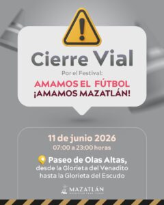 Anuncian cierre vial en Olas Altas, Mazatlán