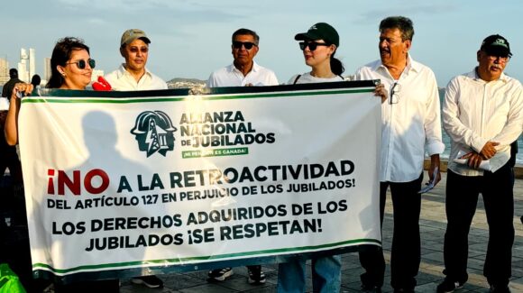 Rechazan en Mazatlán, Sinaloa, la reforma “pensiones doradas”; acusan de discriminatoria la aplicación