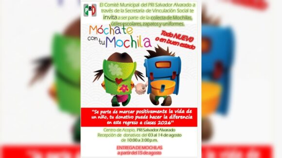 PRI de Salvador Alvarado, Sinaloa, lanza campaña “Móchate con tu Mochila” para apoyar el regreso a clases