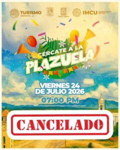 Cancelan "Viernes de Acércate a la Plazuela" en solidaridad por la tragedia que enluta a Guamúchil