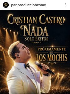 Anuncian concierto de Cristian Castro en Los Mochis