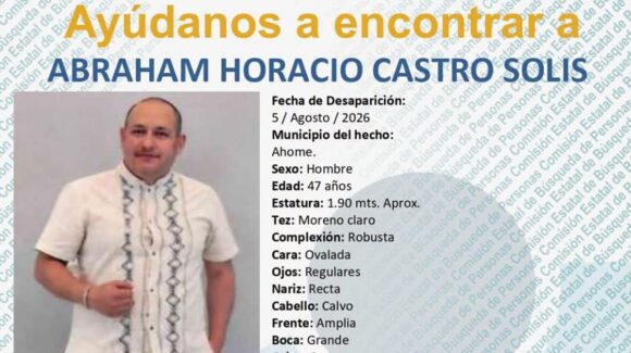 Buscan a Abraham Horacio Castro, desaparecido en Ahome, Sinaloa