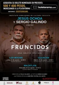 Llegará la obra de teatro Fruncidos a Mazatlán