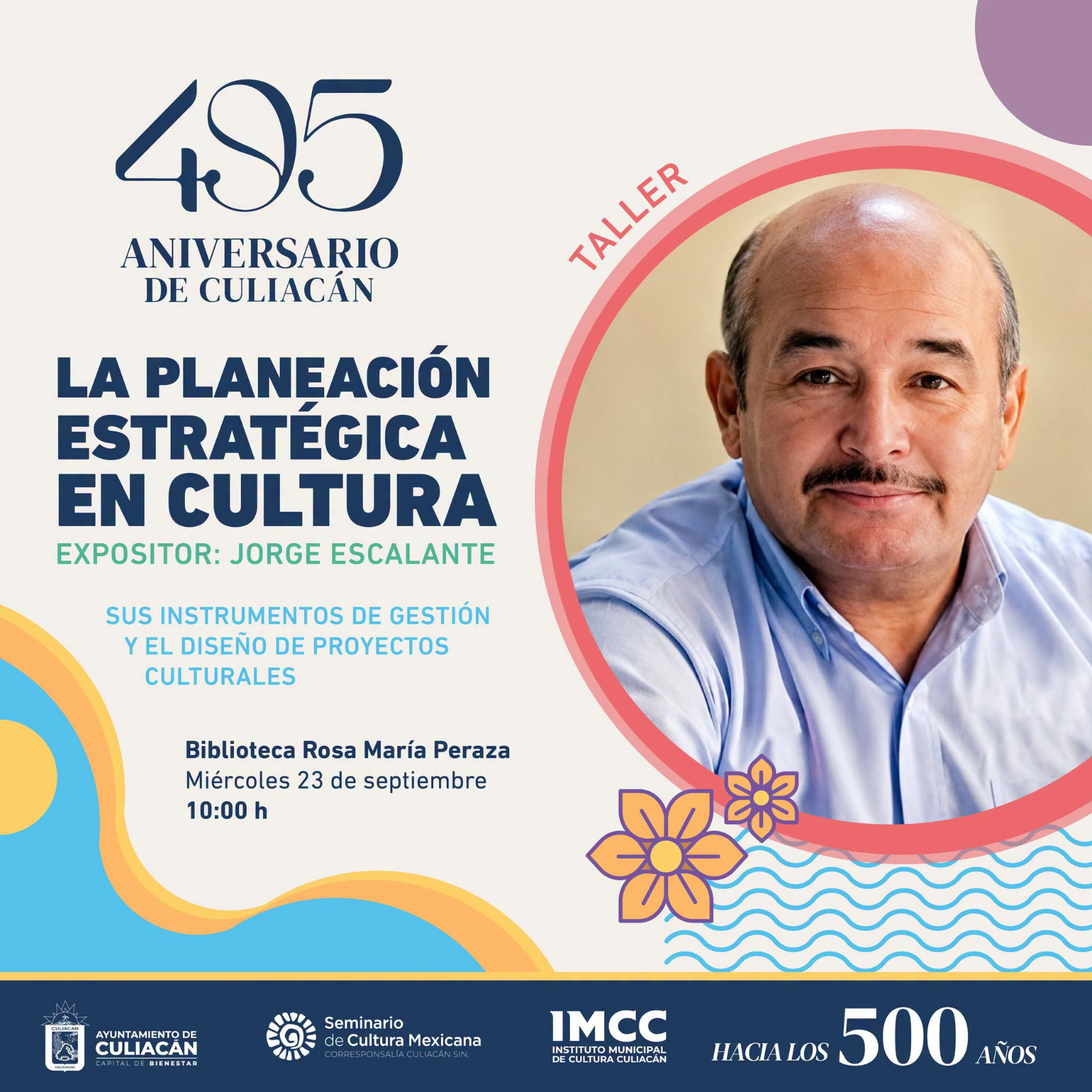 Arrancan festejos por el 495 aniversario de Culiacán con 81 actividades y cerca de 500 artistas
