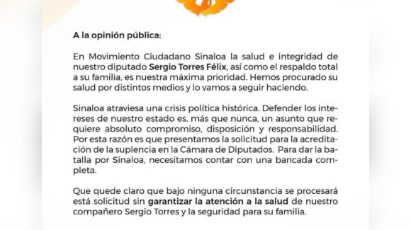 “No se procederá sin garantizar su salud”: Movimiento Ciudadano Sinaloa por solicitud de suplencia de Sergio Torres en el Congreso