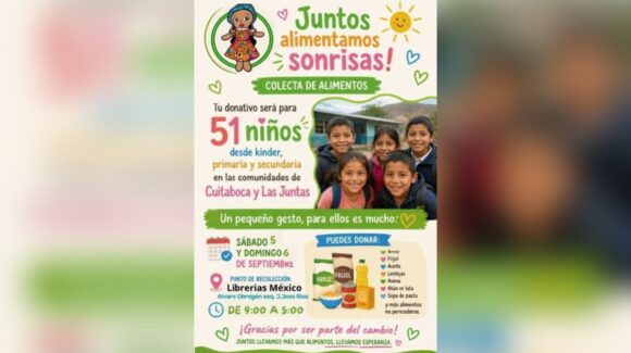 ¡Súmate! Este fin de semana habrá colecta de alimentos en favor de niños de Cuitaboca y Las Juntas, en la sierra de Sinaloa