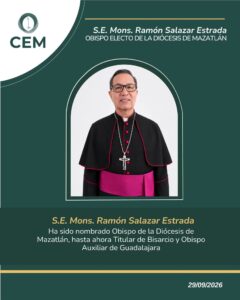 Ramón Salazar, nuevo obispo de la Diócesis de Mazatlán