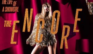 Taylor Swift anuncia lanzamiento de The Life Of A Showgirl: The Encore