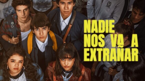 ¡Habrá más de los Súper Amigos! ‘Nadie Nos Va a Extrañar’ confirma tercera temporada