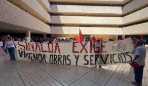 Antorchistas marchan en Culiacán; se manifiestan en Palacio en exigencia del cumplimiento de obras y apoyos para vivienda