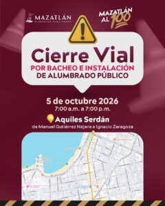 Cierre parcial de la calle Aquiles Serdán, Mazatlán