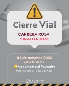 Cierre vial por Carrera Rosa en Mazatlán