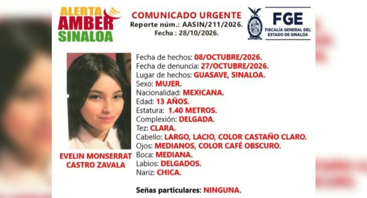 Activan alerta Amber por desaparición de Evelin Monserrat, de 13 años, en Guasave, Sinaloa