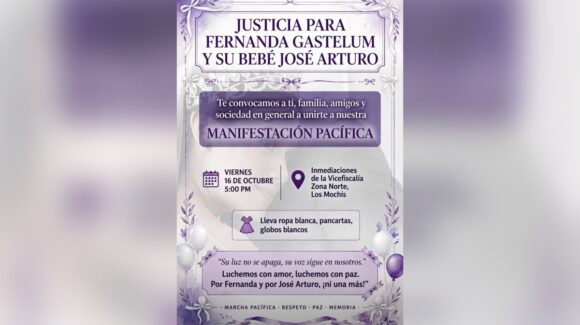 “Justicia para María Fernanda y su bebé”: familiares te invitan a marcha pacífica en Los Mochis, Sinaloa