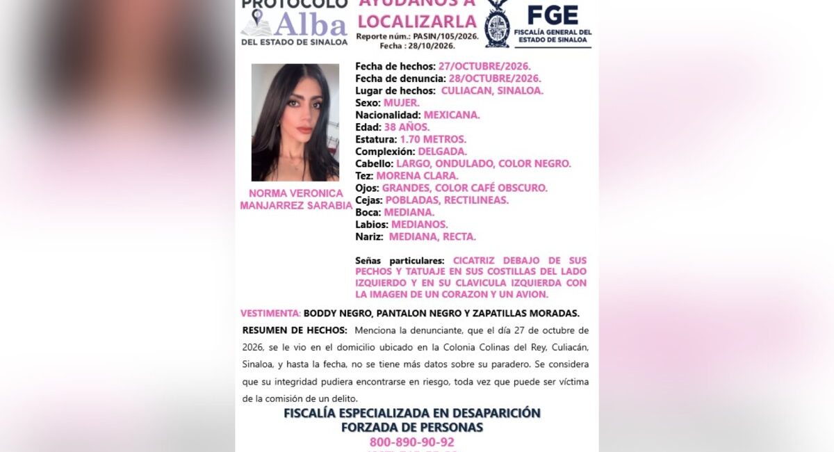 Activan ficha de búsqueda por la desaparición de Norma Verónica Manjarrez Sarabia en Culiacán, Sinaloa