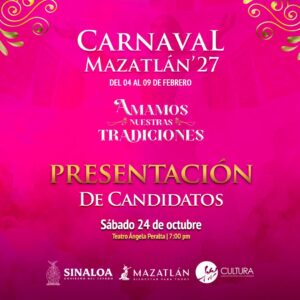 Presentación de candidatos al Carnaval de Mazatlán 2027