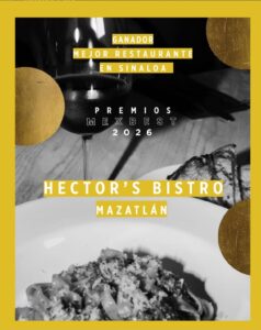 Reconocen a Hector's Bistro, en Mazatlán, como el mejor restaurante de Sinaloa